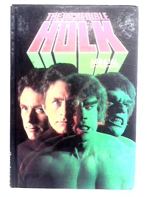 The Incredible Hulk Annual Authorised Edition von Unstated