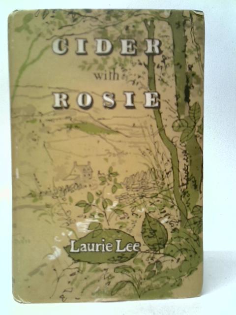 Cider with Rosie von Laurie Lee