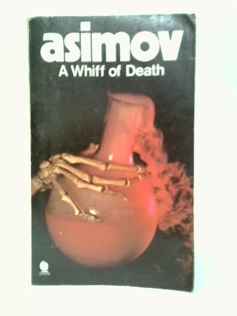 A Whiff of Death By Isaac Asimov