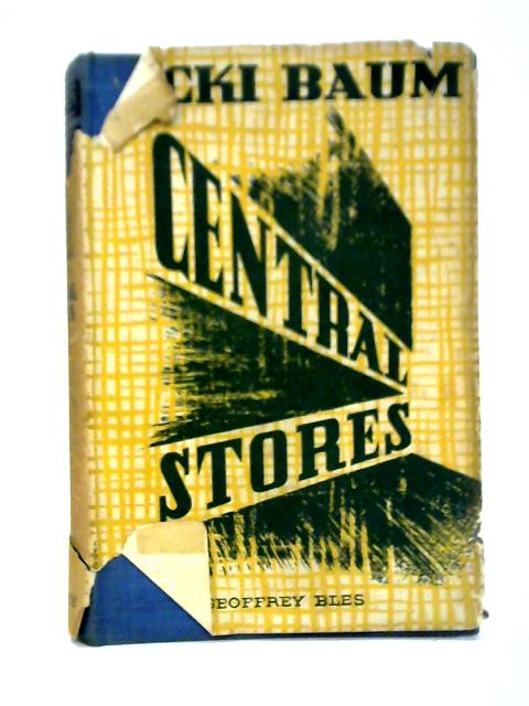 Central Stores von Vicki Baum