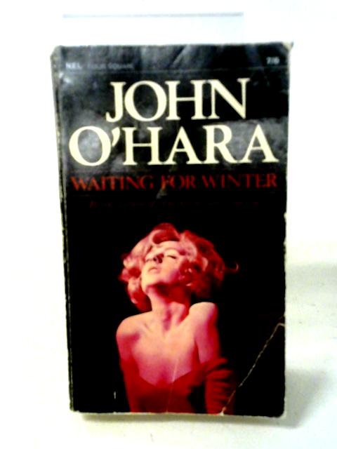 Waiting For Winter By John O'Hara