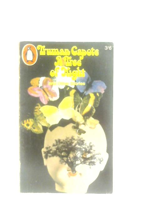 A Tree of Night and Other Stories By Truman Capote