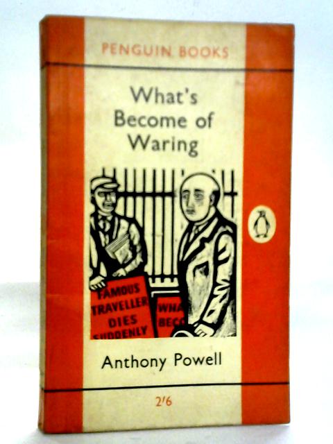 What's Become of Waring By Anthony Powell