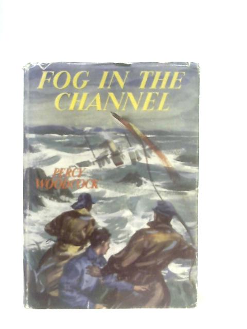 Fog in the Channel By Percy Woodcock