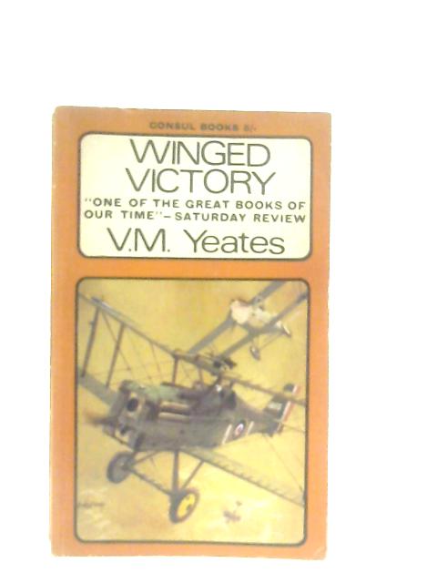 Winged Victory By V. M. Yeates