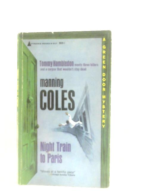 Night Train to Paris By Manning Coles