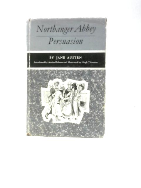 Northanger Abbey and Persuasion By Jane Austen