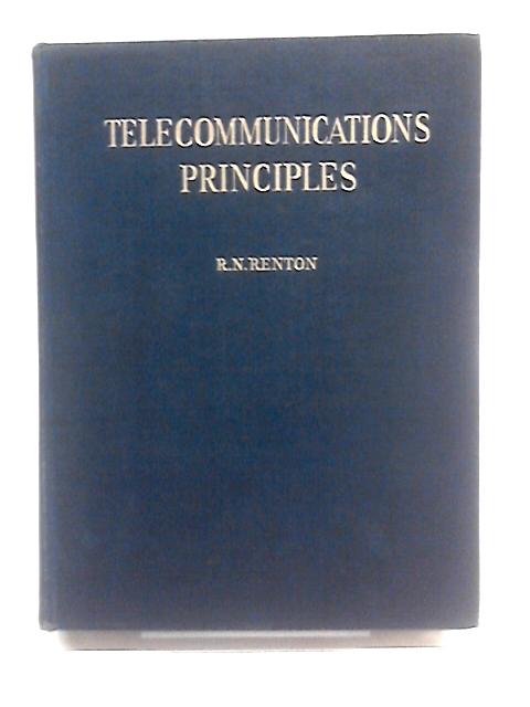 Telecommunication Principles By Robert Norman Renton