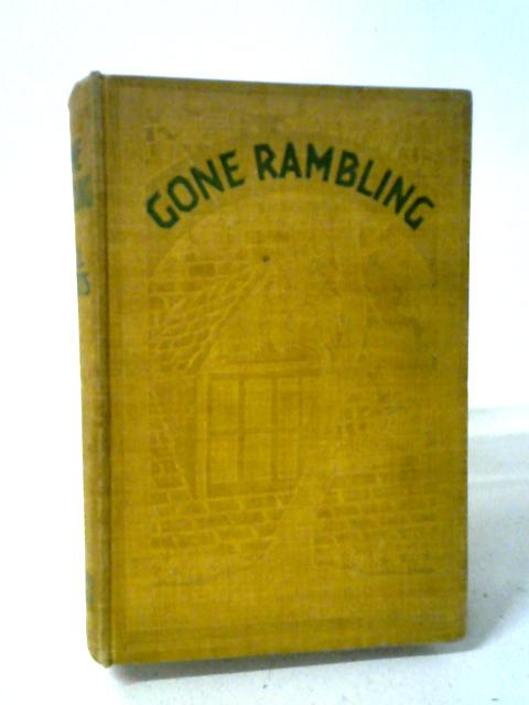 Gone Rambling By Cecil Roberts