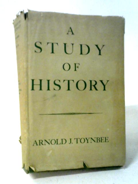 A Study of History Volume III By Arnold J. Toynbee