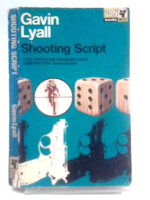 Shooting Script By Gavin Lyall