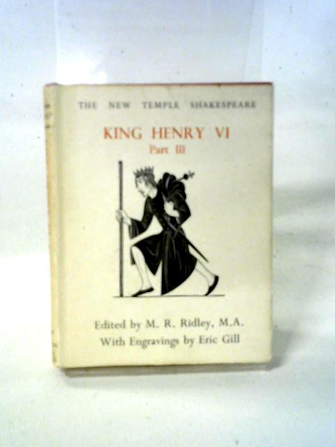 King Henry VI Third Part By William Shakespeare