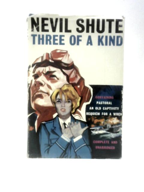 Three of a Kind By Nevil Shute