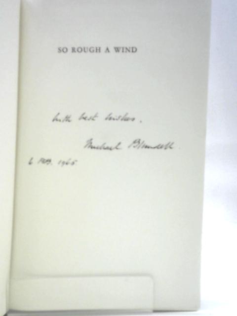 So Rough A Wind: The Kenya Memoirs Of Sir Michael Blundell By Sir Michael Blundell