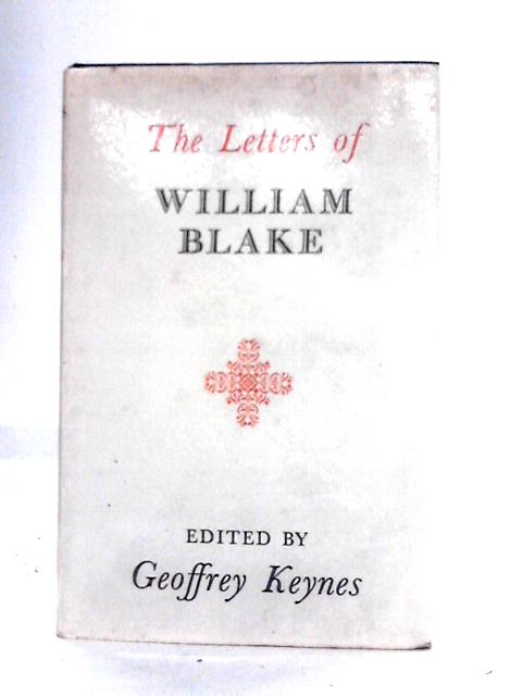 The Letters of William Blake By William Blake