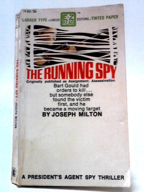 The Running Spy By Joseph Milton