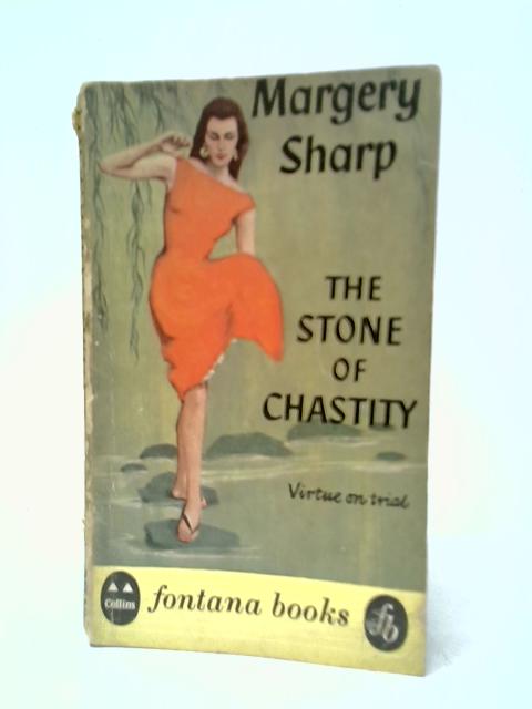 The Stone of Chastity von Margery Sharp