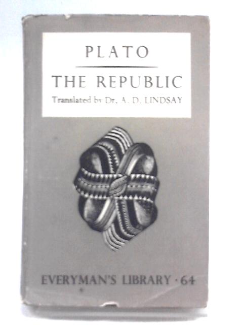 Republic of Plato By Plato Ernest Rhys (Ed.)