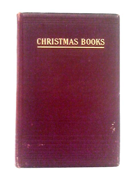 Christmas Books By Charles Dickens