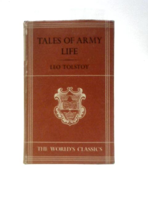 Tales of Army Life By Leo Tolstoy