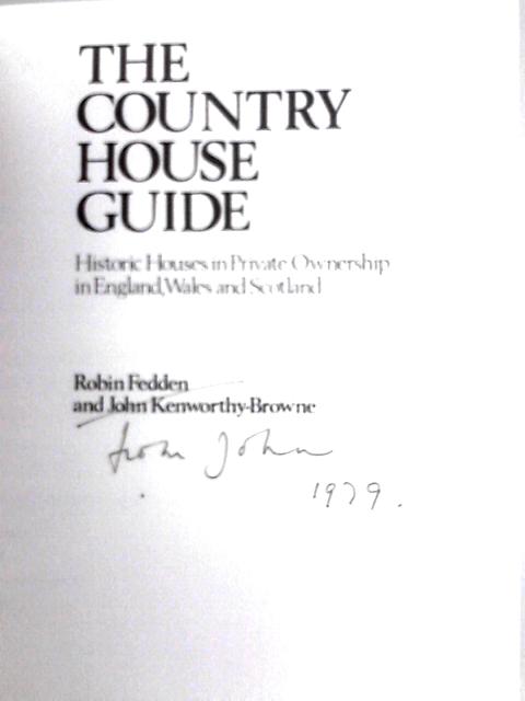 The Country House Guide By Robin Fedden & John Kenworthy-Brown