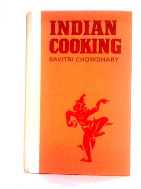 Chinese Cooking and Indian Cooking By Frank Oliver and Savitri Chowdhary