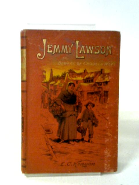 Jemmy Lawson By E. C. Kenyon
