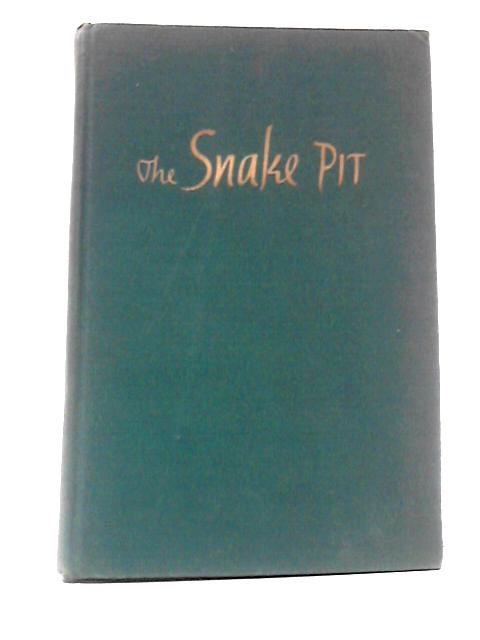 The Snake Pit By Mary Jane Ward