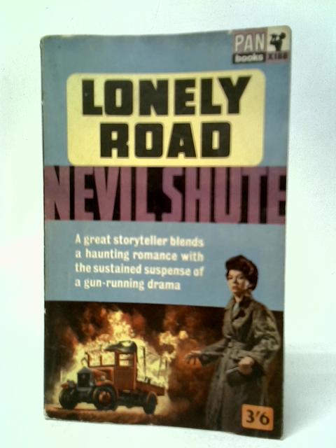 Lonely Road von Nevil Shute