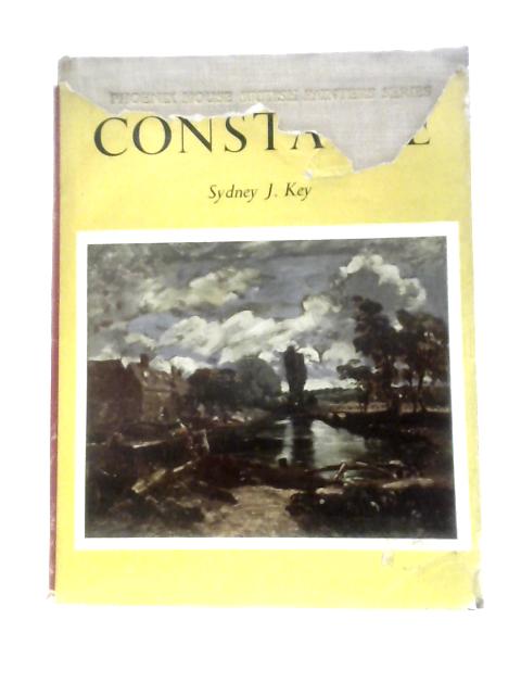 John Constable: His Life And Work By Sydney J.Key