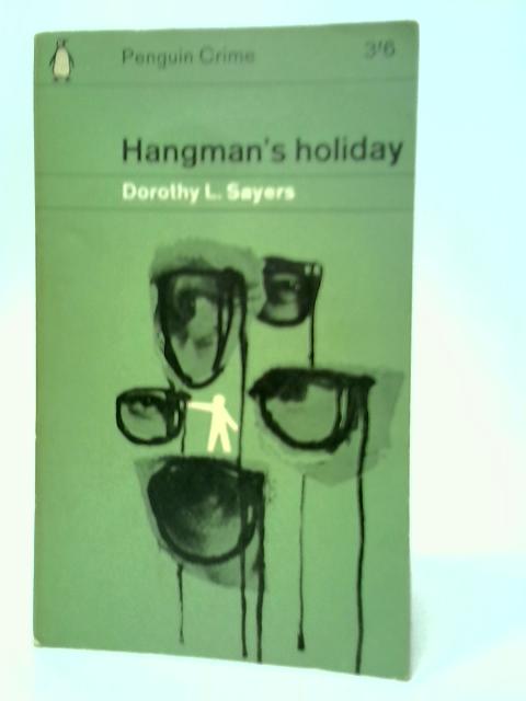 Hangman's Holiday By Dorothy L.Sayers