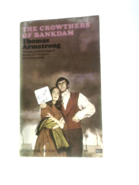 The Crowthers of Bankdam von Thomas Armstrong