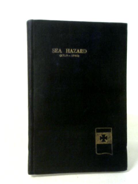 Sea Hazard (1939-1945) By Various