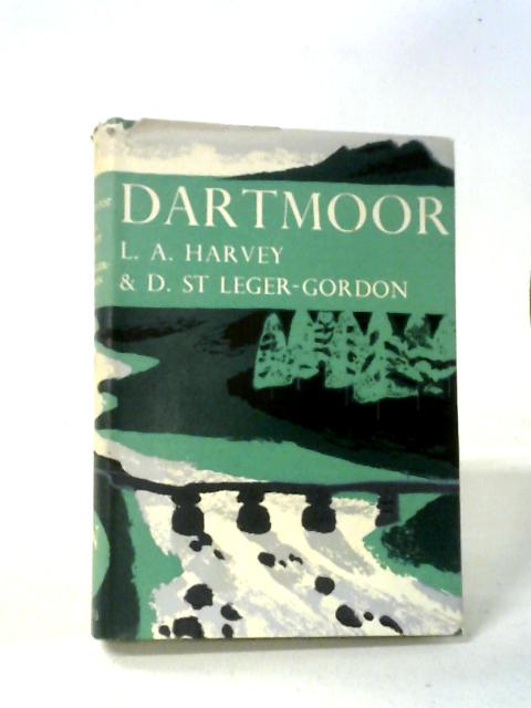 Dartmoor (Collins New Naturalist Series) By L. A. Harvey, D. St. Leger-Gordon