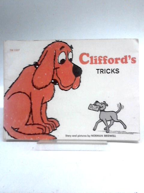Clifford's Tricks By Norman Bridwell