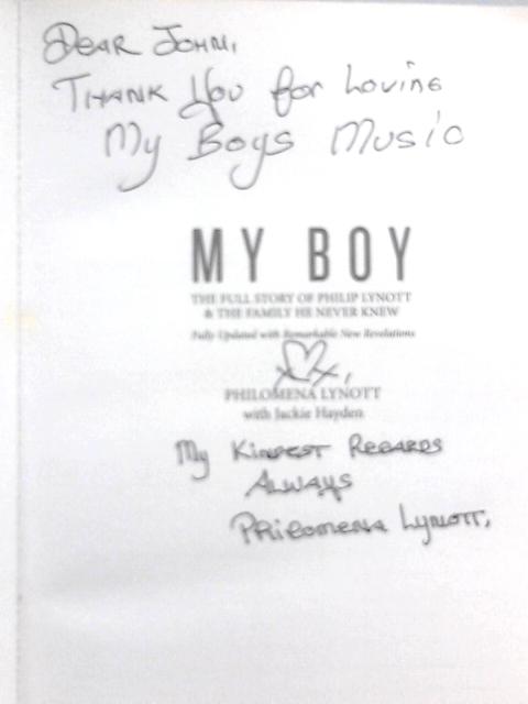 My Boy: Fully Updated with Remarkable New Revelations By Philomena Lynott