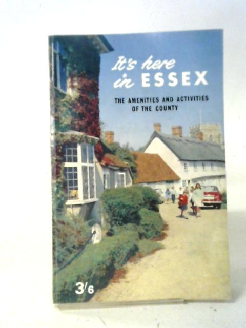 It's Here In Essex By Norman Oakes