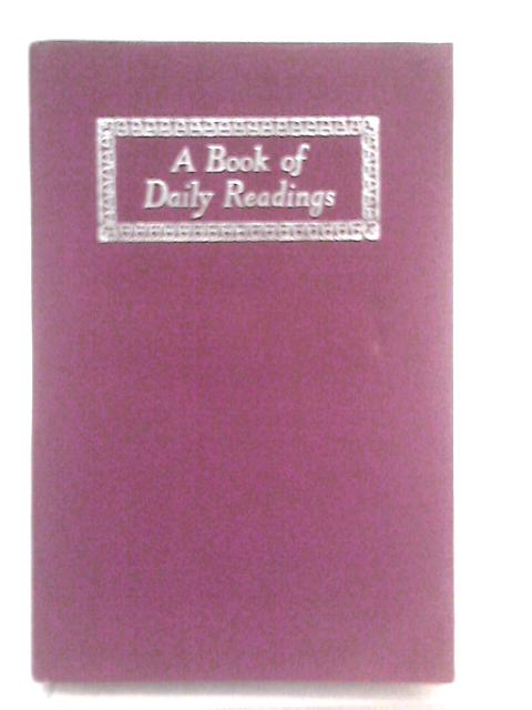 A Book of Daily Readings By G. F. Maine