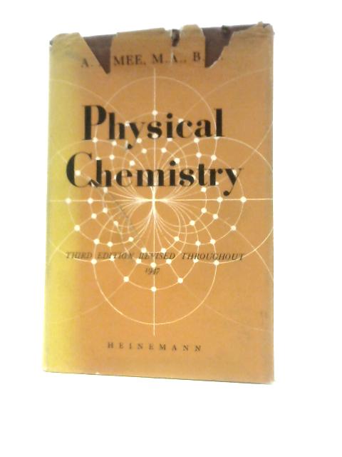 Physical Chemistry von A. J. Mee