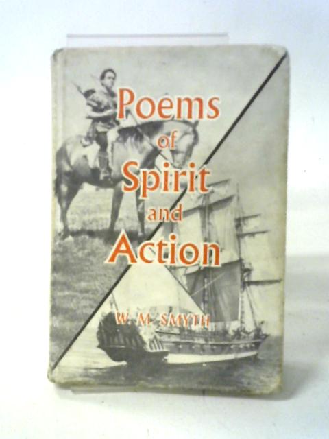 Poems Of Spirit And Action par W. M. Smyth