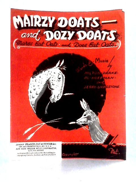 Song Sheet Mairzy Doats - Dozy Doats 1943 By Milton Drake, Al Hoffman, Jerry Livingstone