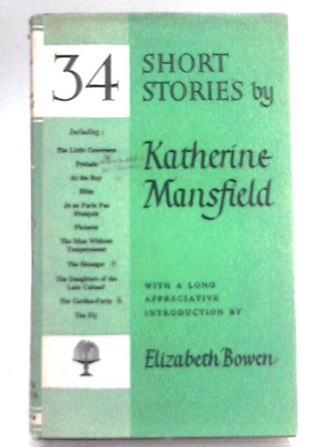 34 Short Stories von Katherine Mansfield