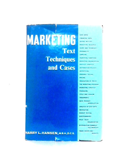 Marketing Text, Techniques, and Cases par Harry L. Hansen