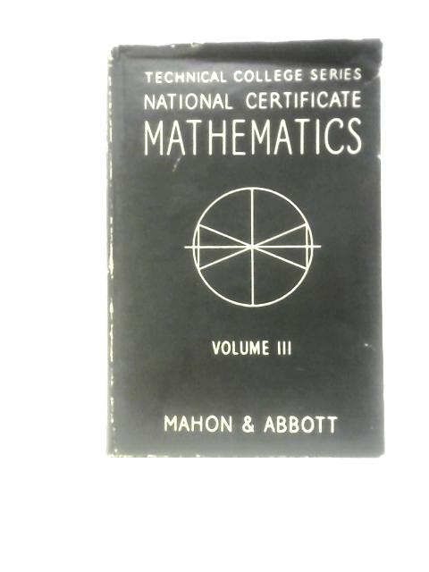 National Certificate Mathematics: Volume 3 By P. Abbott