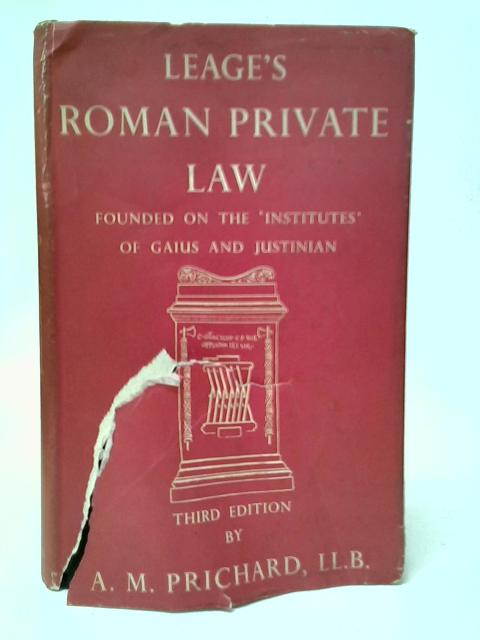Leage's Roman Private Law By A.M.Prichard