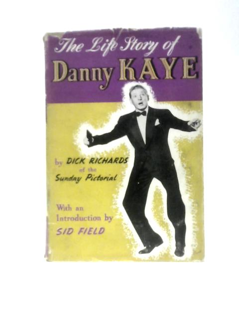 The Life Story of Danny Kaye par Dick Richards
