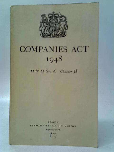 Companies Act 1948 11 & 12 Geo.6. Chapter 38
