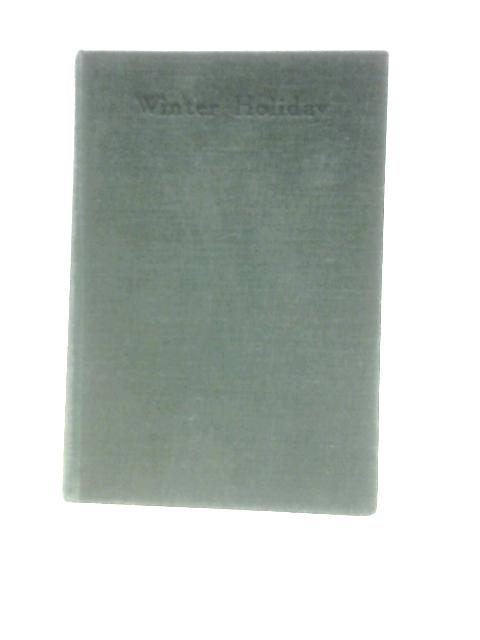 Winter Holiday By Arthur Ransome