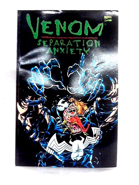 Venom Separation Anxiety By Howard Mackie