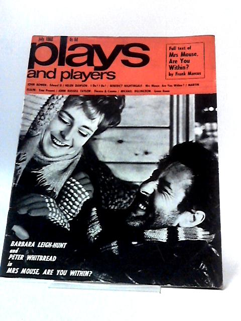 Plays and Players - Volume Fifteen Number Ten By Peter Roberts